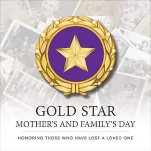 Gold Star Mother's and Family's Day